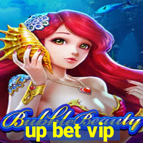 up bet vip